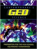 Contemporary's GED Science (GED Satellite Series)