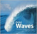 Perfect Waves: The Endless Allure of the Ocean