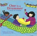 One Is a Drummer: A Book of Numbers