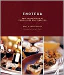 Enoteca: Simple, Delicious Recipes in the Italian Wine Bar Tradition
