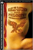 Harley-Davidson and Philosophy: Full-Throttle Aristotle