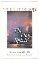 The Gift of God: The Holy Spirit