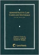 download Administrative Law : Cases And Materials book