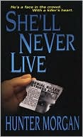 She'll Never Live