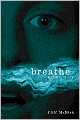 Breathe: A Ghost Story