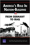 America's Role in Nation-Building: From Germany to Iraq