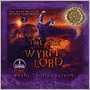 The Rise of the Wyrm Lord (Door Within Series #2)