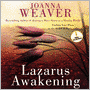 Lazarus Awakening: Finding Your Place in the Heart of God