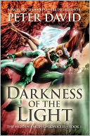 Darkness Of The Light by Peter David: NOOK Book Cover