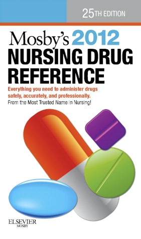 Mosby's 2012 Nursing Drug Reference