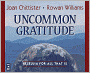 Uncommon Gratitude: Alleluia for All That Is