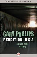 Perdition, U.S.A.: An Ivan Monk Mystery (Book One)
