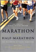 Marathon and Half-Marathon: The Beginner's Guide