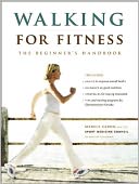 Walking for Fitness: The Beginner's Handbook