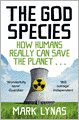 God Species: How the Planet Can Survive the Age of Humans
