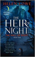The Heir of Night: The Wall of Night Book One