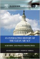 An Interactive History of the Clean Air Act: Scientific and Policy Perspectives