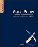 Violent Python by TJ O'Connor: Book Cover