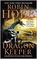 Dragon Keeper (Rain Wilds Series #1)