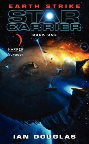 Earth Strike (Star Carrier Series #1)