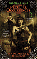 Phoenix Rising: A Ministry of Peculiar Occurrences Novel