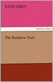 The Rainbow Trail
