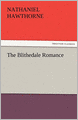 The Blithedale Romance
