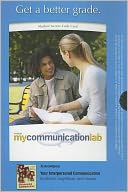 MyCommunicationLab -- Standalone Access Card -- for Your Interpersonal Communication