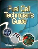 Fuel Cell Technician's Guide