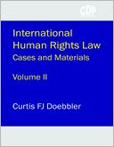 download International Human Rights Law : Volume II: Cases And Materials book