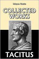 The Collected Works of Tacitus