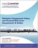 Workplace Engagement Values and Personal Best Zone Assessment and Guides