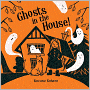 Ghosts in the House!