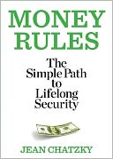 Money Rules: The Simple Path to Lifelong Security