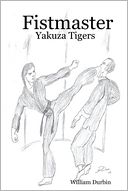 Fistmaster: Yakuza Tigers