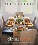 Pottery Barn: Dining Spaces
