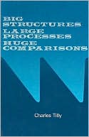 Big Structures, Large Processes, Huge Comparisons