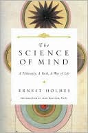 The Science of Mind: The Definitive Edition