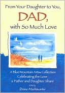 From Your Daughter to You, Dad, with So Much Love