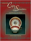 download Collectible Cups and Saucers : Identification & Values book