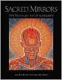 The Sacred Mirrors: The Visionary Art of Alex Grey