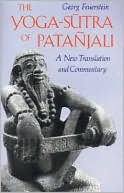 The Yoga-Sutra of Patanjali: A New Translation & Commentary
