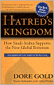 Hatred's Kingdom: How Saudi Arabia Supports the New Global Terrorism