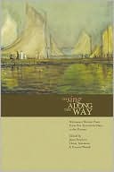 To Sing Along the Way: Minnesota Women Poets from Pre-Territorial Days to the Present
