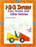 1-2-3 Draw Cars, Trucks and Other Vehicles
