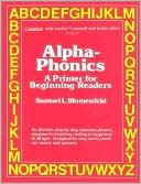 Alpha-Phonics: A Primer for Beginning Readers