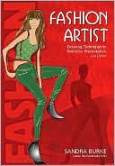 Fashion Artist: Drawing Techniques to Portfolio Presentation