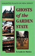 Ghosts of the Garden State: Haunted Places in New Jersey