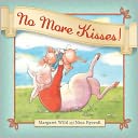 No More Kisses