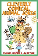 Cleverly Comical Animal Jokes